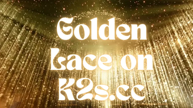 Golden Lace on K2s.cc