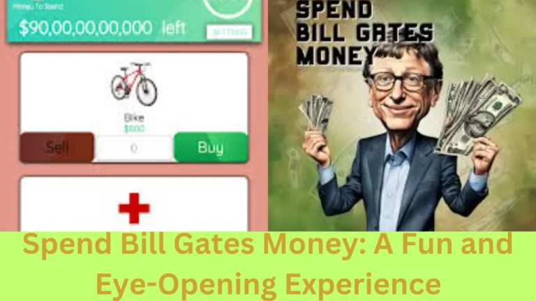 Spend Bill Gates Money