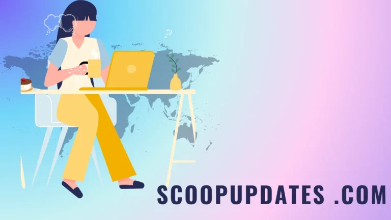 scoopupdates .com